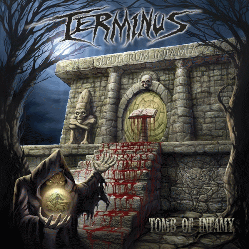 Terminus (USA) : Tomb of Infamy